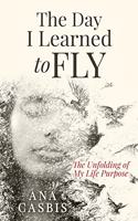 Day I Learned to Fly