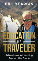 Education of a Traveler