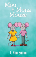 Mou and Mona Mouse