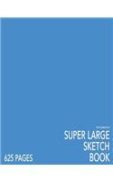 Pure Summer Blue Super Large Sketchbook: Big Softcover Sketchbook, 625 Pages, Giant Sketchbook, Large Sketchbook for Drawing