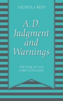A.D. Judgment and Warnings