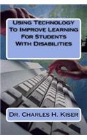 Using Technology To Improve Learning For Students With Disabilities