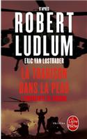 La Trahison Dans LA Peau: L'Empreinte De Bourne