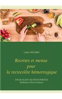 Recettes et menus pour la rectocolite hémorragique