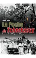 La Poche De Tscherkassy: La Percée De La Wiking Et Des Wallons, 27 Janvier - 17 féVrier 1944