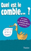 Quel Est Le Comble