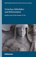 Zwischen Mittelalter Und Reformation