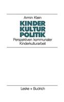 Kinder. Kultur. Politik