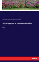 Narrative of Ebenezer Fletcher: Vol. 1