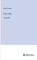 In the Valley