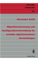 Migrationssteuerung und Konfigurationsverwaltung für verteilte objektorientierte Anwendungen