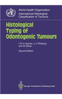 Histological Typing of Odontogenic Tumours