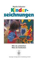 Kinderzeichnungen: Wie Sie Entstehen, Was Sie Bedeuten