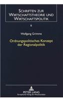 Ordnungspolitisches Konzept Der Regionalpolitik