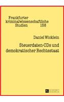 Steuerdaten-CDs Und Demokratischer Rechtsstaat