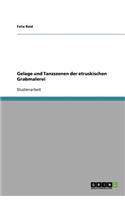 Gelage und Tanzszenen der etruskischen Grabmalerei