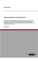Tabakrauchbelastung in der Gastronomie: Sind Gastronomieangestellte einem besonders hohen Gesundheitsrisiko durch Passivrauchen ausgesetzt? Eine systematische Übersichtsarbeit internationa(German)