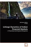 Linkage Dynamics of Indian Financial Markets
