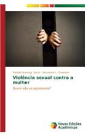 Violência sexual contra a mulher