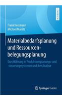 Materialbedarfsplanung Und Ressourcenbelegungsplanung