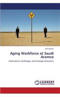 Aging Workforce at Saudi Aramco