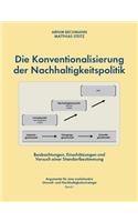 Konventionalisierung der Nachhaltigkeitspolitik