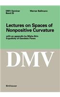 Lectures on Spaces of Nonpositive Curvature