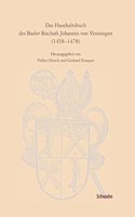 Das Haushaltsbuch Des Basler Bischofs Johannes Von Venningen (1458-1478)