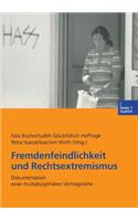 Fremdenfeindlichkeit Und Rechtsextremismus