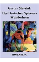Des Deutschen Spießers Wunderhorn