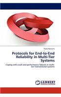 Protocols for End-To-End Reliability in Multi-Tier Systems