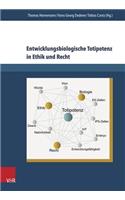 Entwicklungsbiologische Totipotenz in Ethik Und Recht