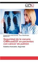 Seguridad de La Vacuna Cimavaxegf En Pacientes Con Cancer de Pulmon