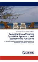 Combination of System Dynamics Approach and Econometric Functions