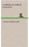Dixie School Girl