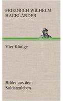 Vier Könige