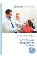 Nti Tension Suppression System