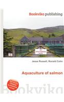 Aquaculture of Salmon