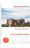 List of Castles in Spain: (English)