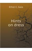 Hints on Dress
