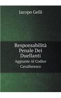 Responsabilità Penale Dei Duellanti Aggiunte Al Codice Cavalleresco