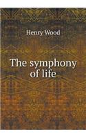 The Symphony of Life