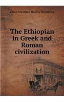 The Ethiopian in Greek and Roman civilization