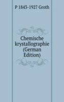 Chemische krystallographie (German Edition)