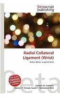 Radial Collateral Ligament (Wrist)