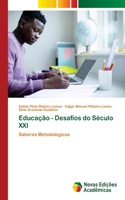 Educação - Desafios do Século XXI