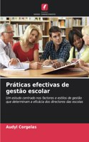 Práticas efectivas de gestão escolar