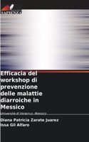 Efficacia del workshop di prevenzione delle malattie diarroiche in Messico