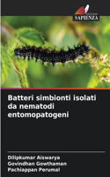 Batteri simbionti isolati da nematodi entomopatogeni