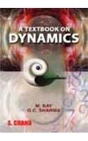 A Textbook on Dynamics